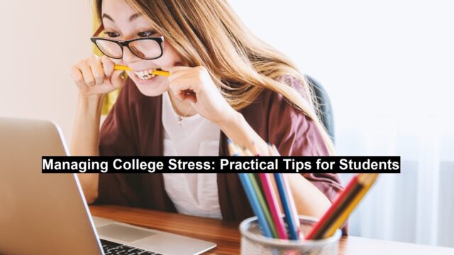 Managing College Stress